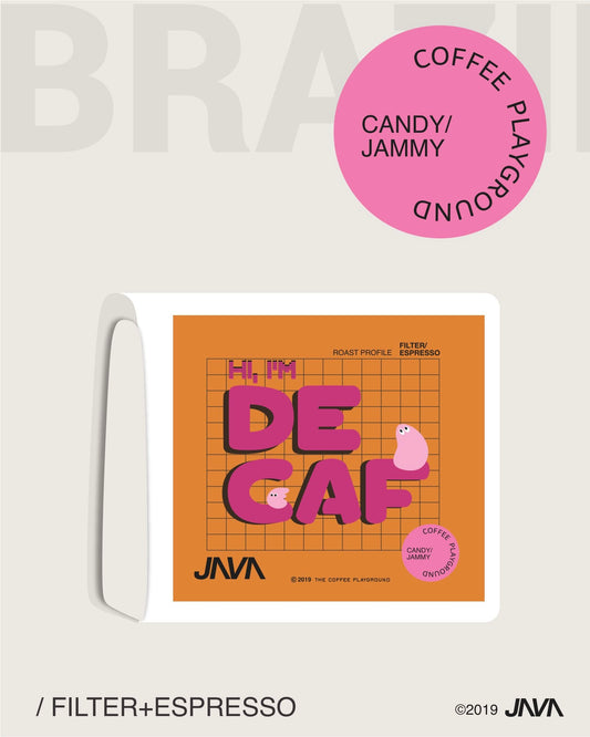 Hi, I'm DECAF, Heirloom, Natural/Swiss Water Process BRAZIL