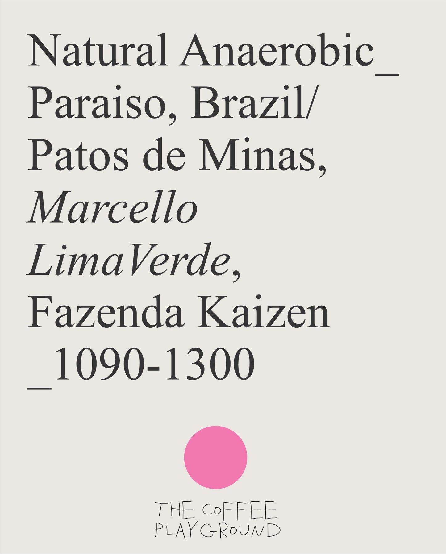 (BESTSELLER) Kaizen, Paraiso, Natural Anaerobic, BRAZIL