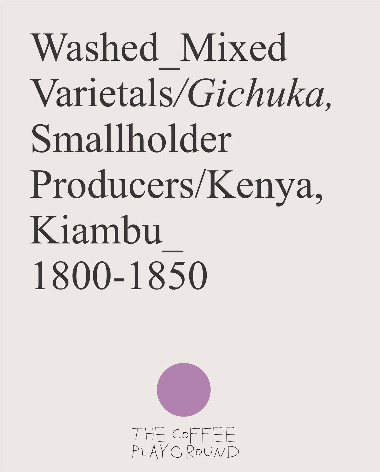 Gichuka AA, Mixed Varietals, Washed KENYA